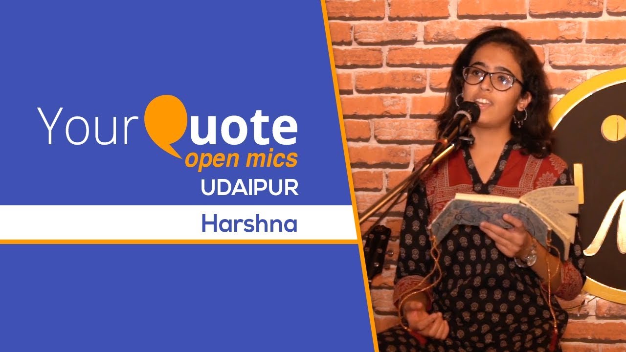 'Woh Jazbaat' by Harshna | Hindi/Urdu Poetry | YQ - Udaipur (Open Mic 1)