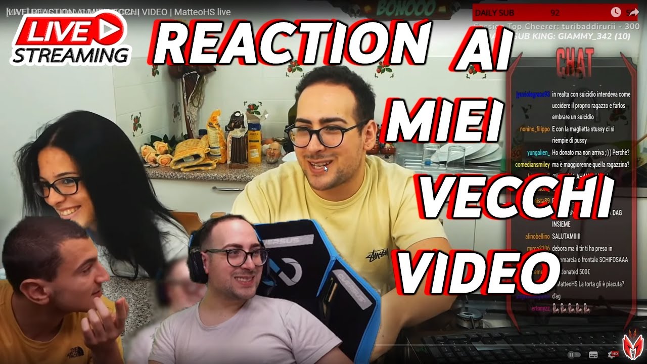 [LIVE] REACTION AI MIEI VECCHI VIDEO #1 | MatteoHS live