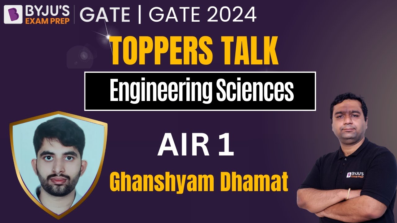 GATE 2024 XE Topper | AIR 1 | Engineering Sciences | Ghanshyam Dhamat | GATE 2024 Toppers Talk