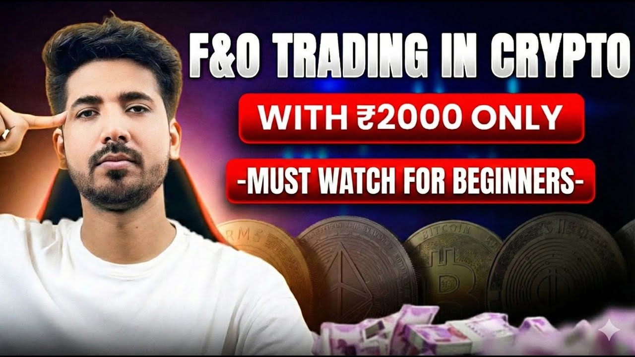 Crypto Trading For Beginners | Crypto में F&O Trading कैसे करें ?