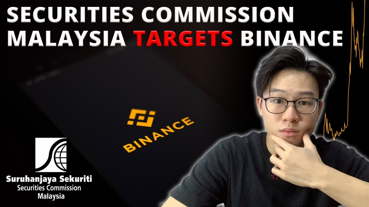 Is Binance Being Targeted By Securities Commission Malaysia?