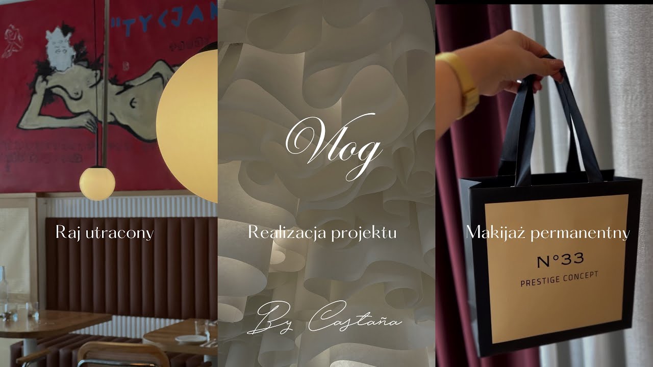Realizacja projektu N33 Concept Store, najlepsza restauracja w Lublinie & PMU Aura Poznań | VLOG