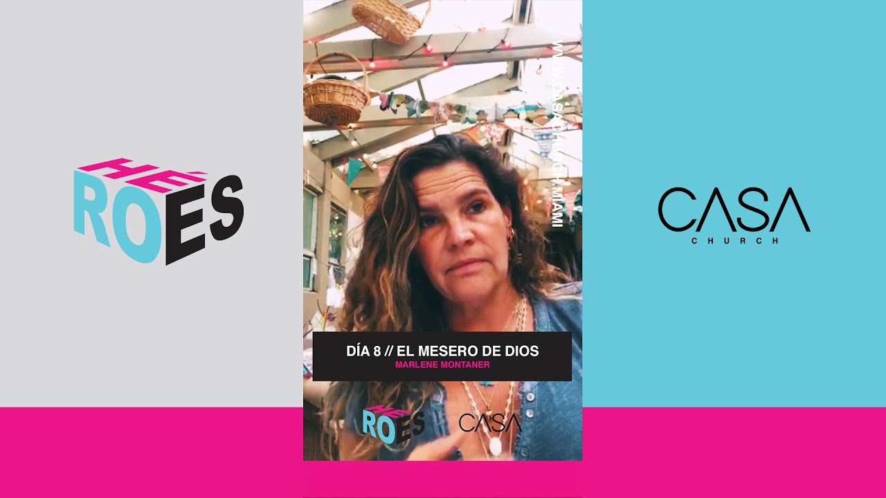 Día 8 - El mesero de Dios - Marlene Montaner
