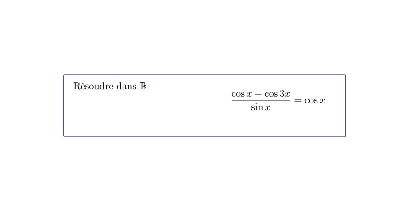 Résoudre cette équation trigonométrique - examen d'entrée ULB