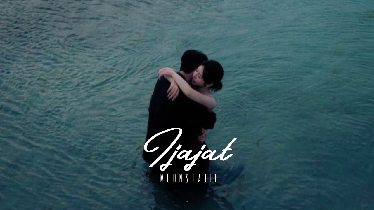 Ijajat song ( slowed and reverb )