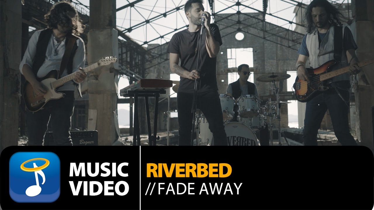 Riverbed - Fade Away (Official Music Video HD)