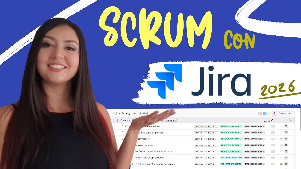 Gestiona tu proyecto SCRUM en JIRA paso a paso