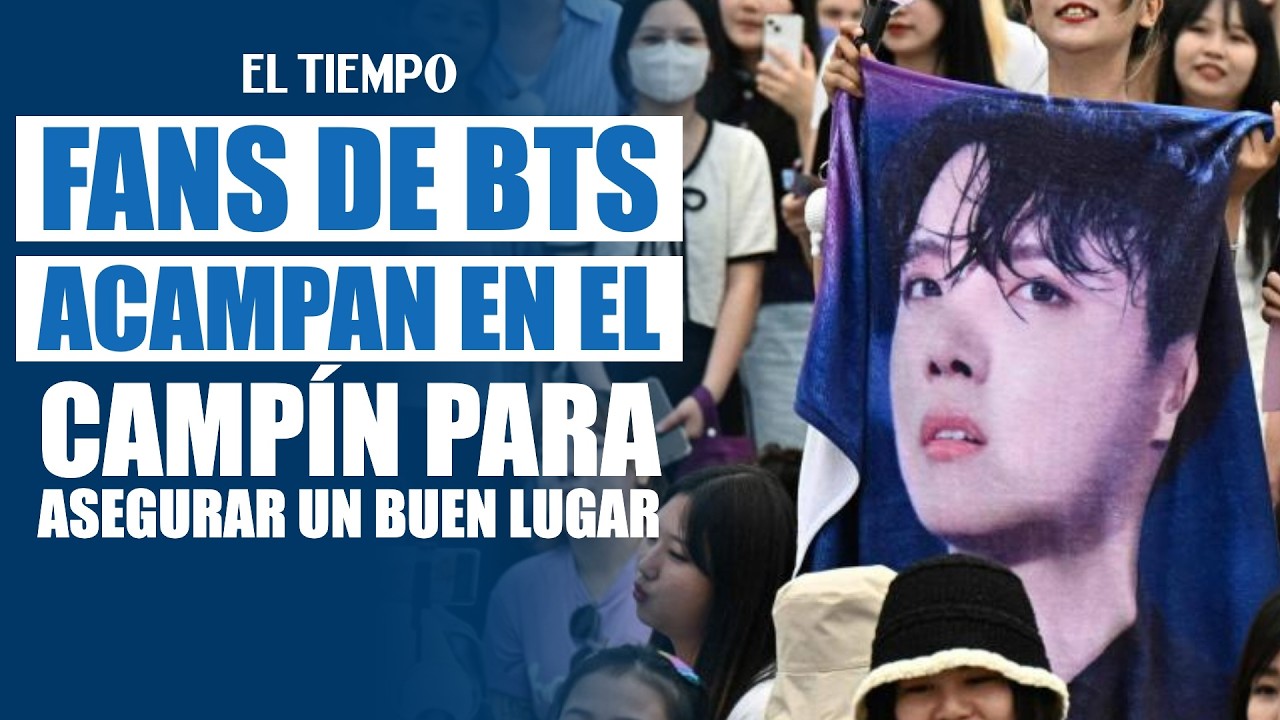 Fans de BTS acampan en El Camp&iacute;n de Bogot&aacute; para asegurar su lugar en los conciertos | EL TIEMPO