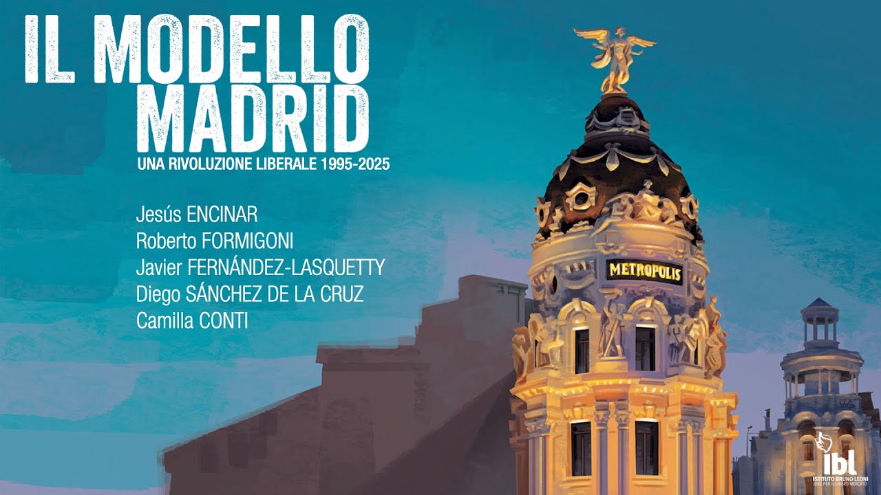 PRESENTAZIONE | Il modello Madrid: una rivoluzione liberale, 1995-2025