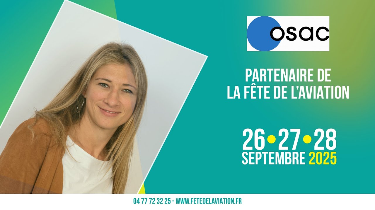 [ 🎉 OSAC APAVE AEROSERVICES Partenaire Fête de L’aviation ✈ ]