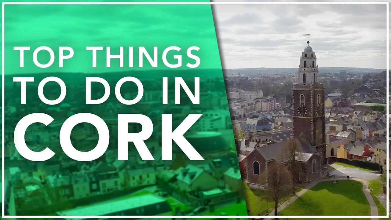 Your Perfect Trip to Cork Starts Here