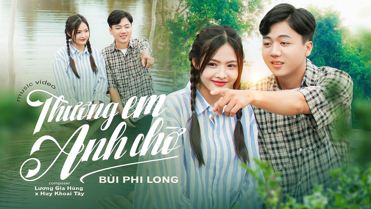 Bùi Phi Long Tuyển Chọn Ca Khúc Hót Tiktok 2024 | Thương em anh chờ | Bùi Phi Long
