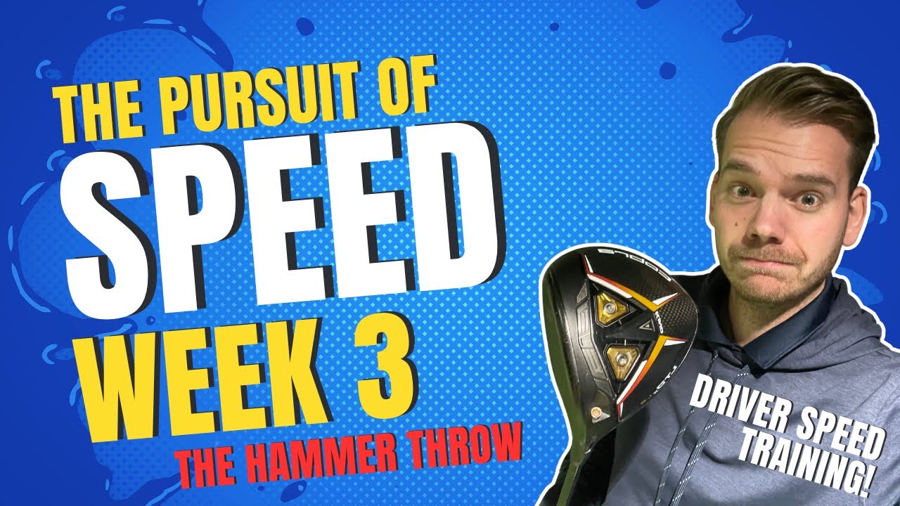 PURSUIT OF SPEED | GOLF SPEED TRAINING | WEEK 3 - THE HAMMER THROW