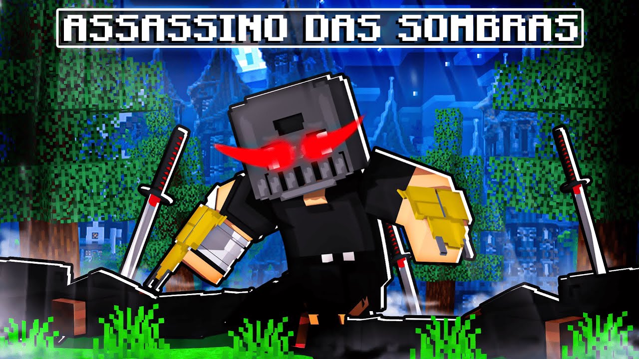 JOGANDO como ASSASSINO das SOMBRAS no Minecraft!