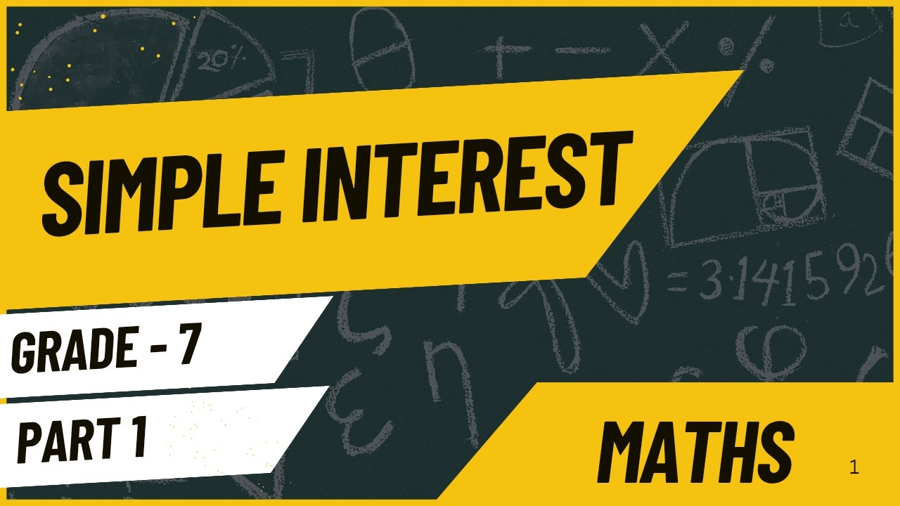 Class 7   SIMPLE INTEREST  PART - 1| Gupta Sir Math Hub | Maths I STATE BOARD I NCERT CBSE