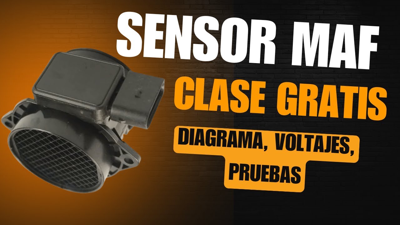 🔥Sensor MAF🔥CLASE Completa Gratis