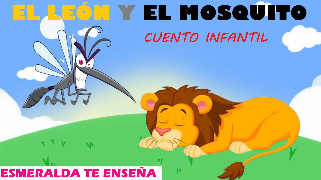 El león y el mosquito | Cuento infantil | Esmeralda te enseña