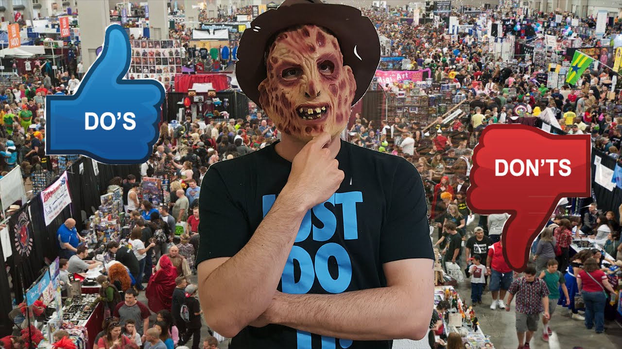 COMIC CON - DO'S AND DON'TS
