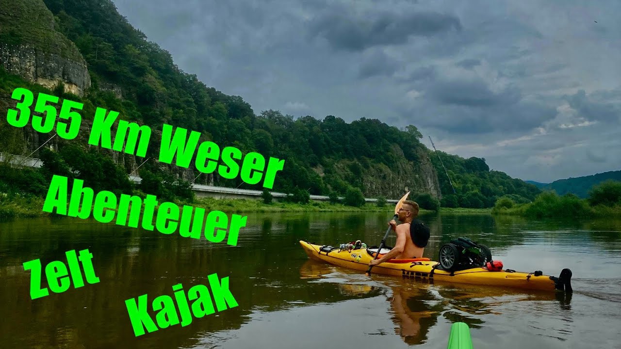 355 Km Kajak Wesertour 3. und 4. Tag