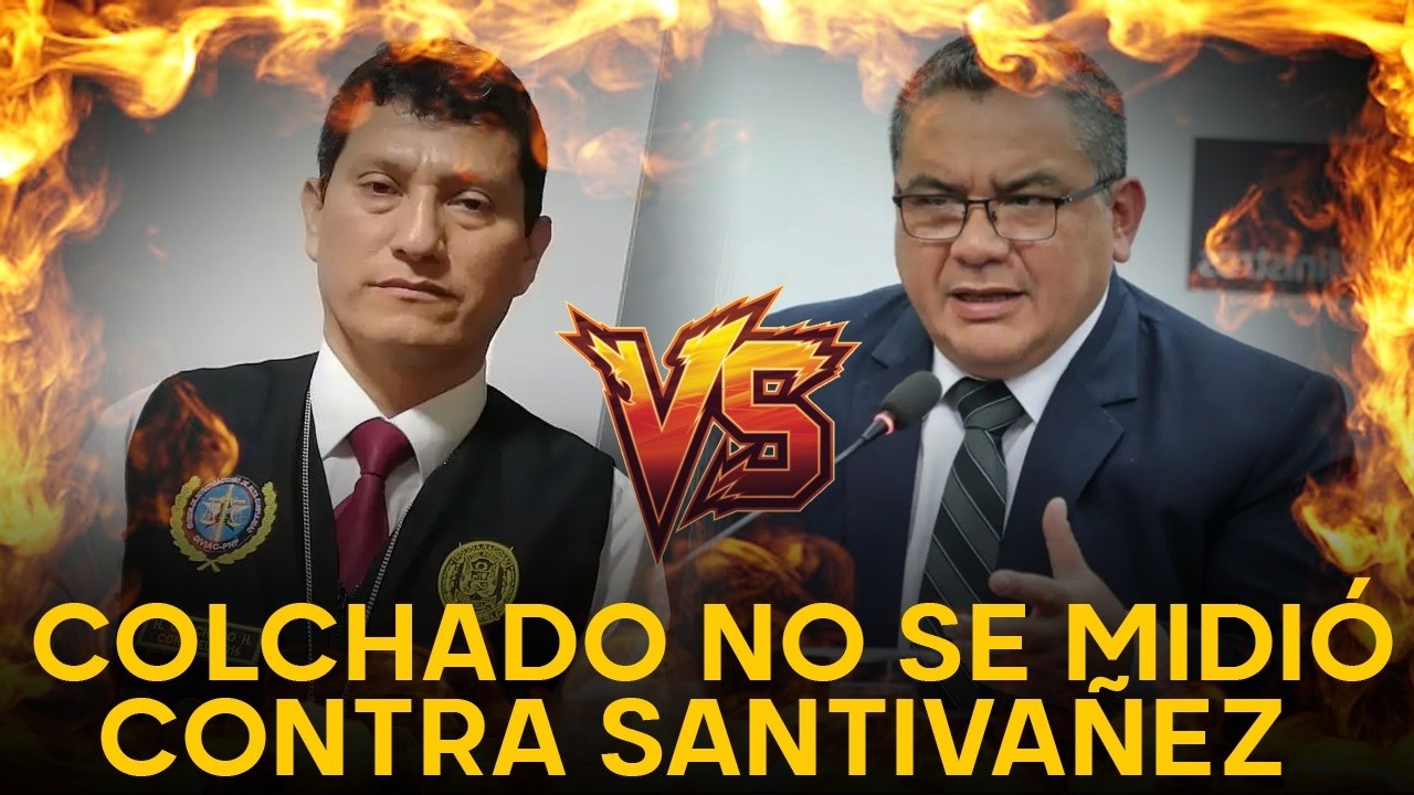 Santivañez ninguena a Harvey Colchado y él responde: 