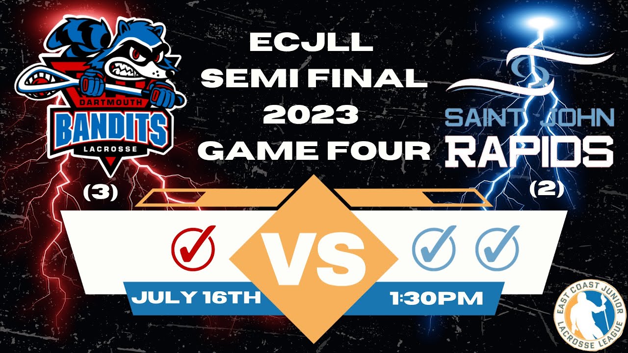 Live | Garnet Knight Cup | Dartmouth Bandits Vs. Saint John Rapids | Semi Final - Game 4