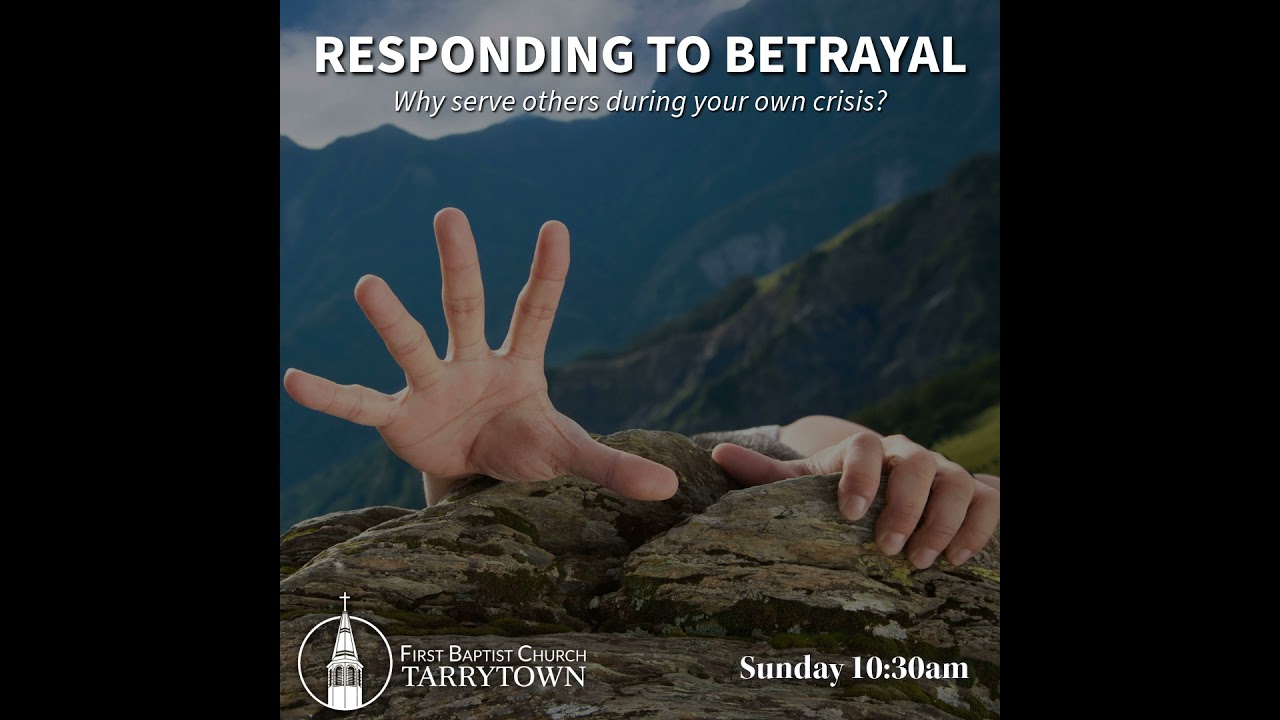 John 13 - Responding to Betrayal