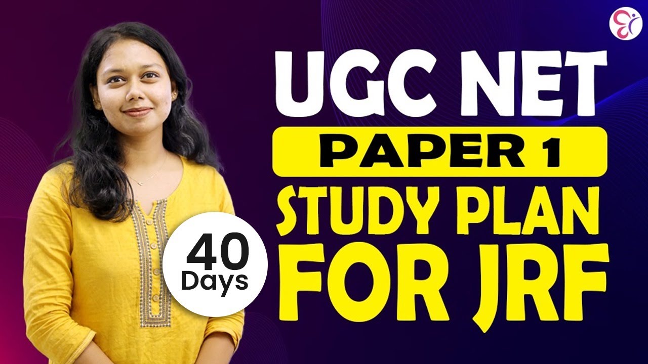 UGC NET JRF DECEMBER EXAM - 40 DAYS STUDY PLAN WITH STRATEGY | UGC NET EXAM 40 DAYS TIME TABLE