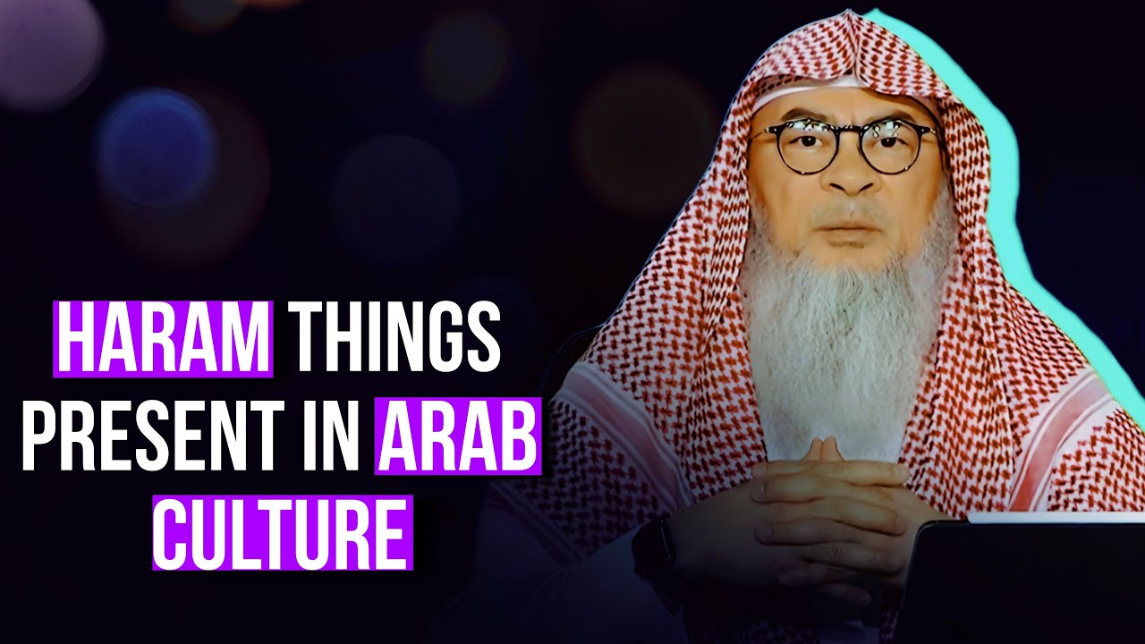 Haram Things Present In Arab Culture || Assim Al Hakeem || #asim ||