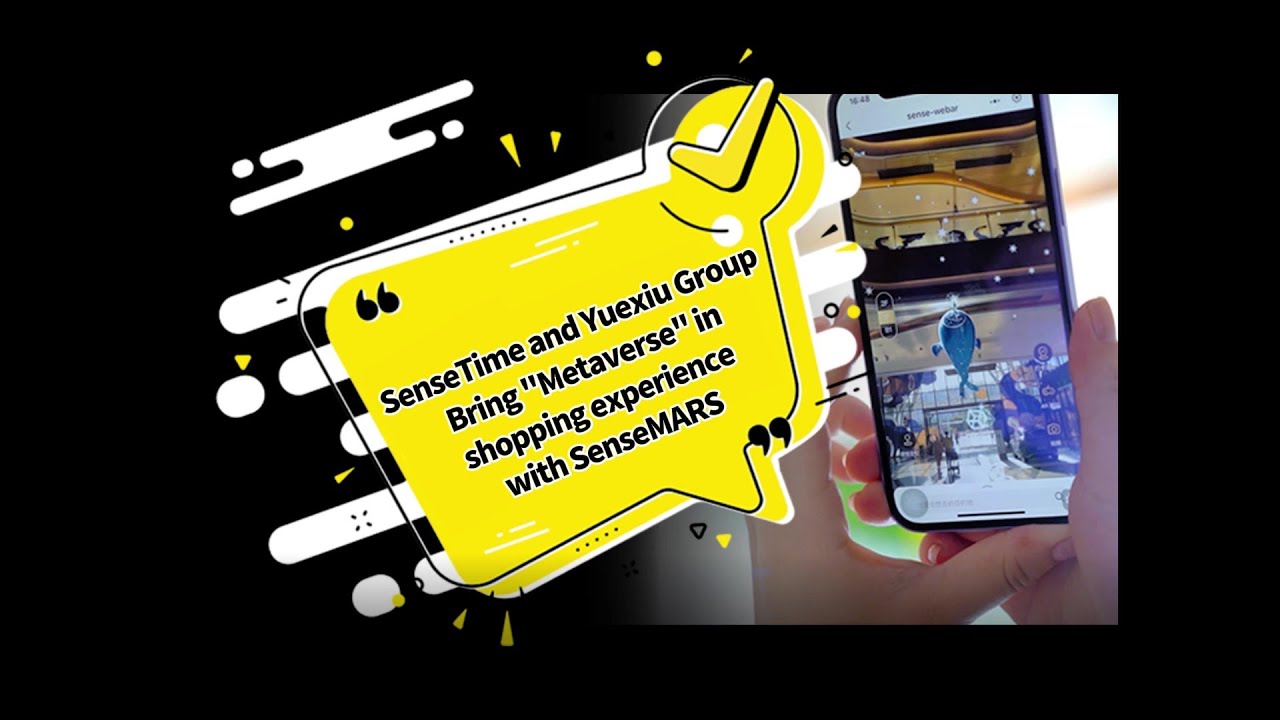 SenseTime Transforms Guangzhou Yuehui City Shopping Experience with AI + AR Technologies