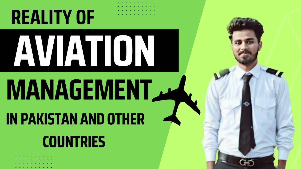 Reality Of Aviation Management In Pakistan | Does it Worth it? |Scope and Salaries 