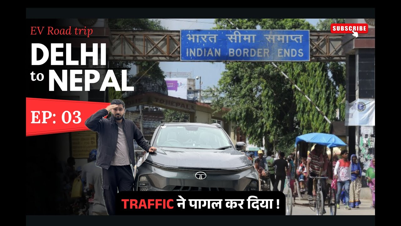 Nexon EV 45 Road Trip to Nepal 🇳🇵 Ep. 3: Bihar Highway Nightmare! 😱