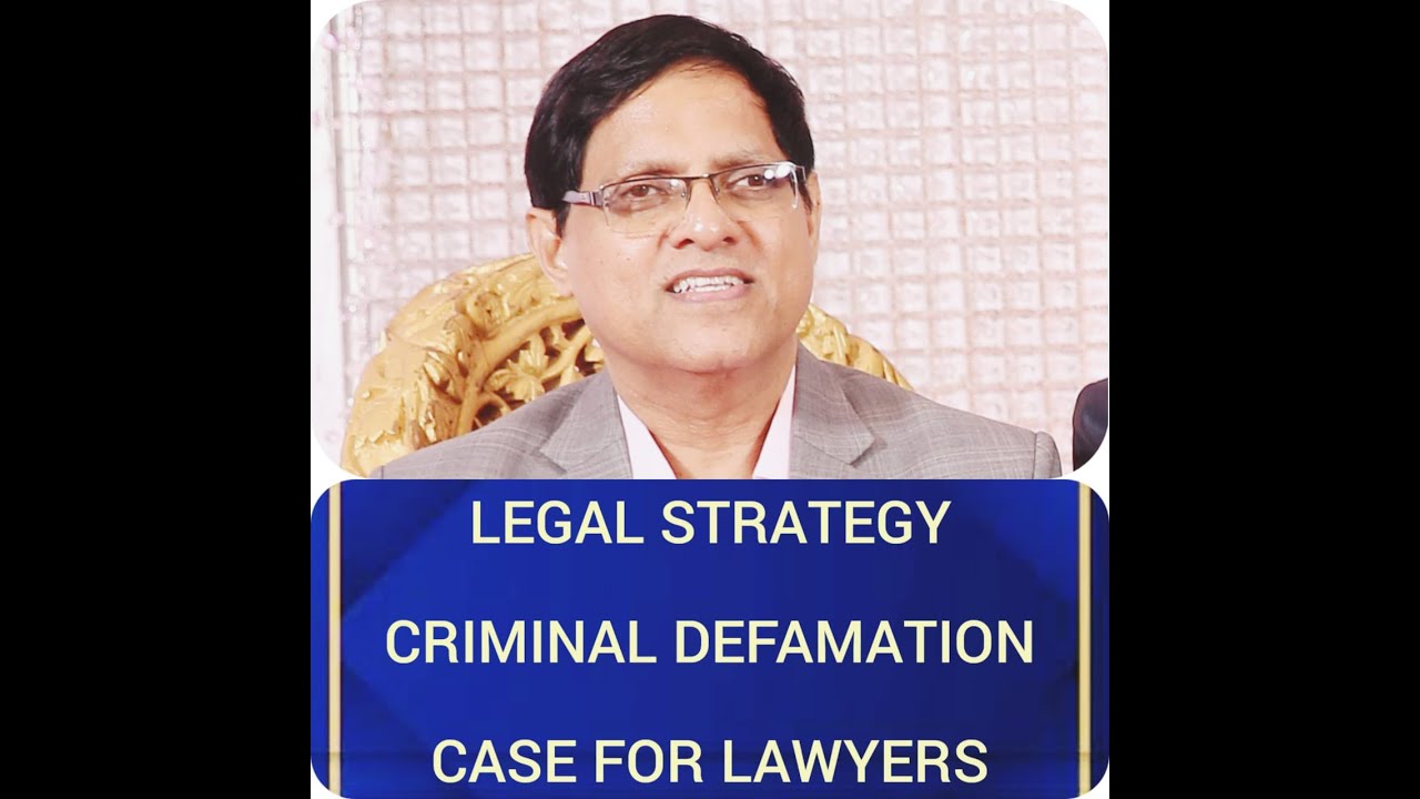 Criminal Defamation Case for Lawyers