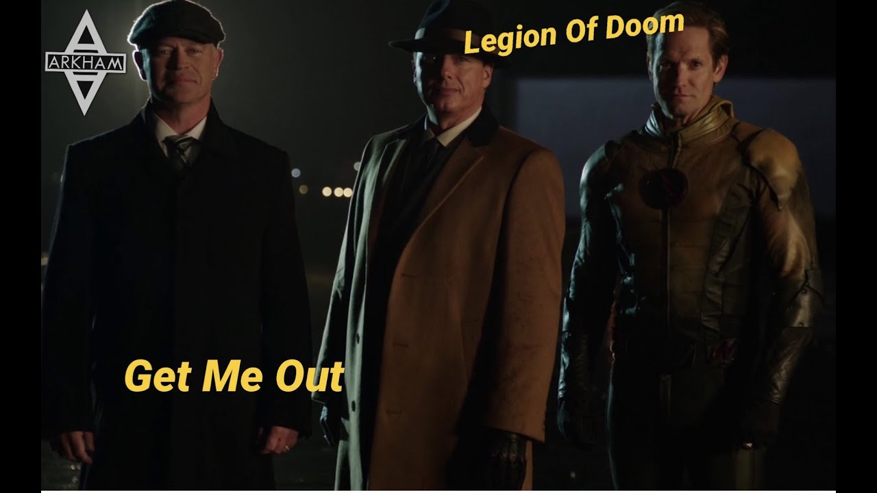 Legion of Doom - Get Me Out