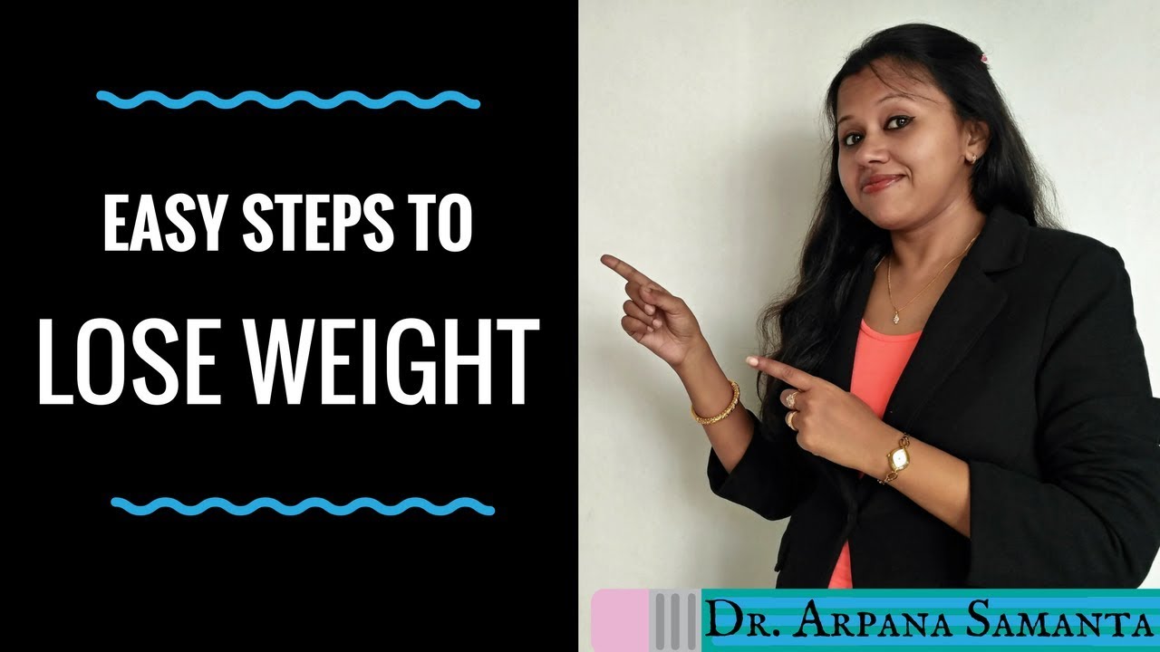 वजन घटाने  के उपाय कुछ आसान स्टेप्स मैं  || How To Lose Weight In Some Easy Steps