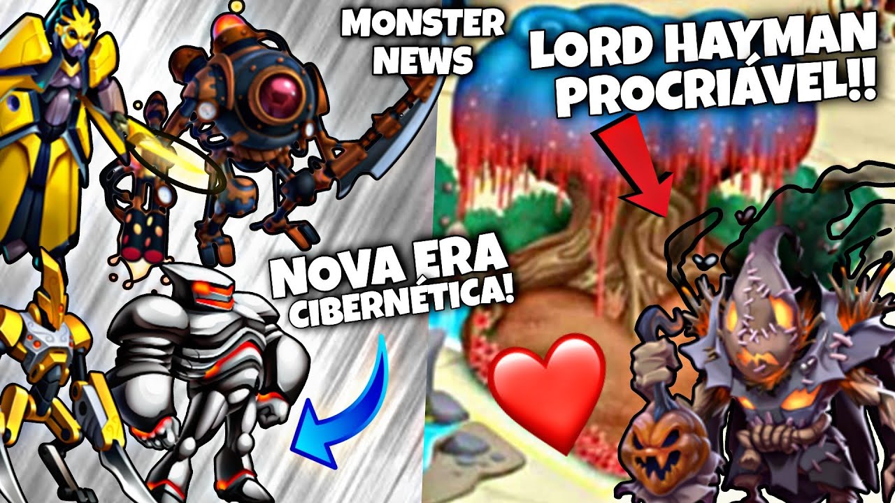 NOVA ERA CIBERN&Eacute;TICA E LORD HAYMAN PROCRI&Aacute;VEL NO MONSTER LEGENDS!!? (Monster News)