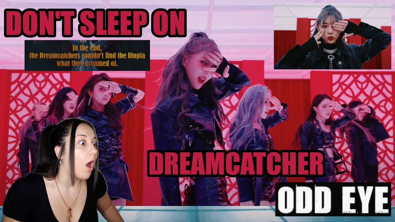 Dreamcatcher-Odd Eye- REACTION