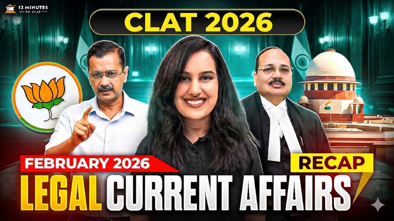FEBRUARY 2026 Legal Current Affairs Recap ⚖️ Top Supreme Court Judgments | CLAT 2027