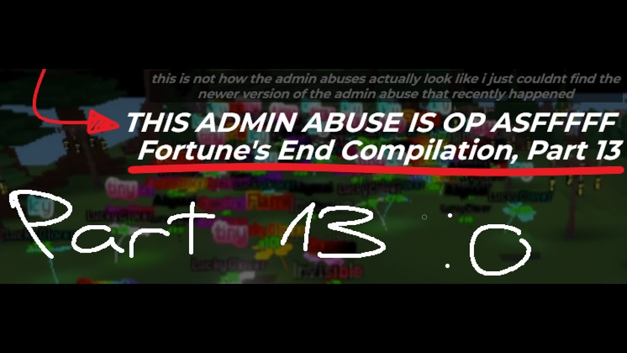 FORTUNE'S END BEST ROLLS, PART 13 [Admin Abuse Edition] I Fortune's End