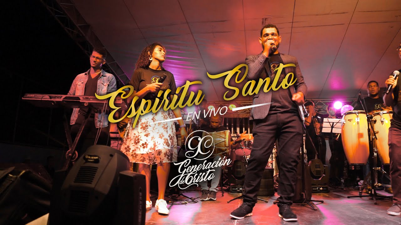Espíritu Santo (Versión Merengue) Generación De Cristo