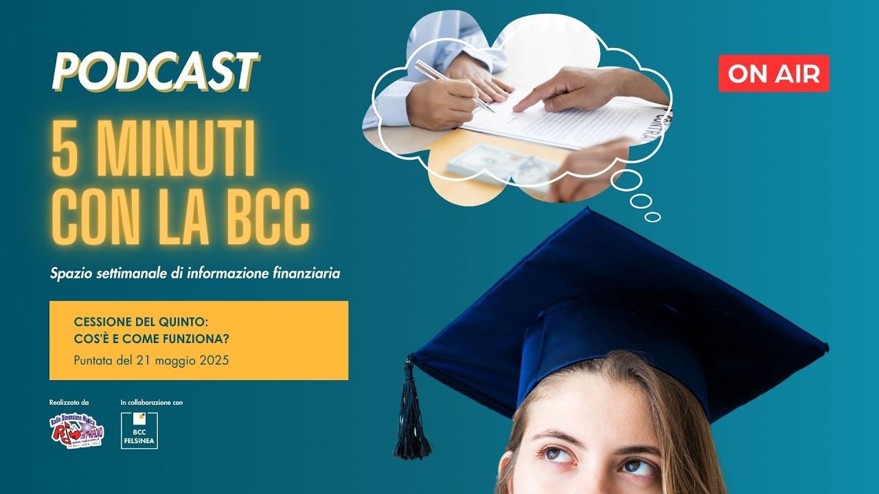 Ep. 19 - Cessione del quinto: cos'è e come funziona? - #5minuticonlabcc 2025 Podcast