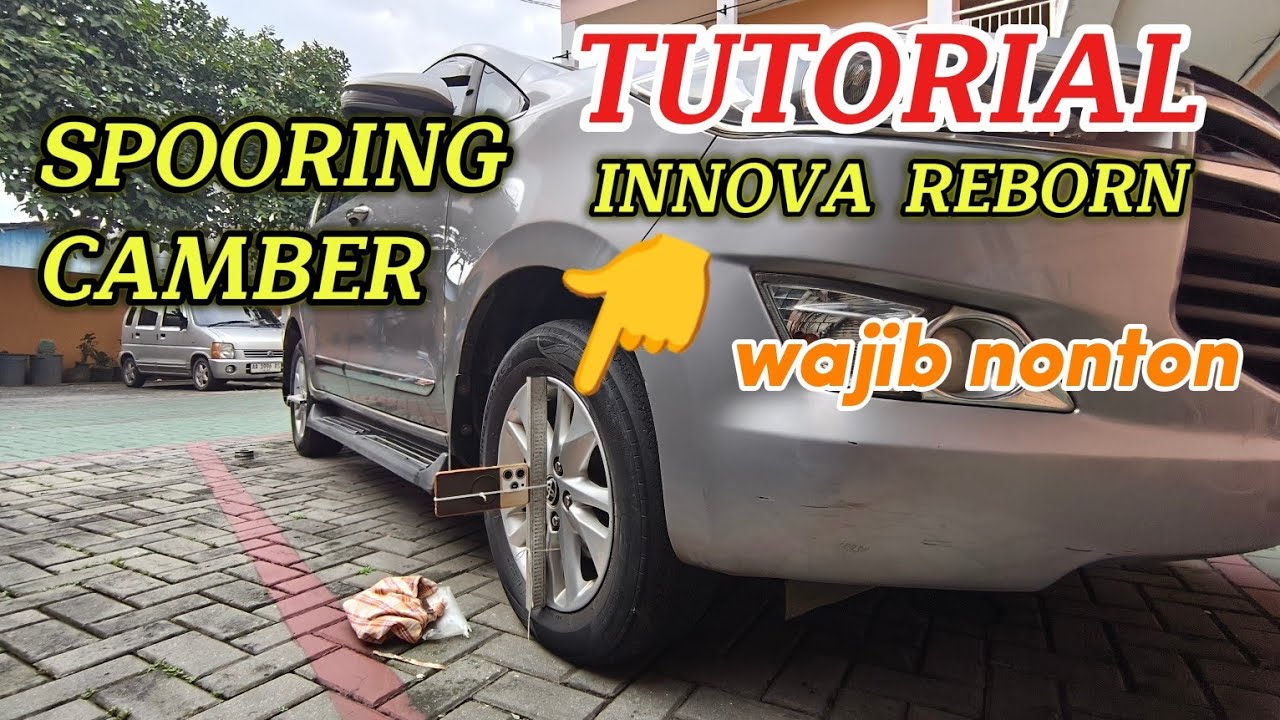 Cara Spooring dan atur Camber manual innova reborn