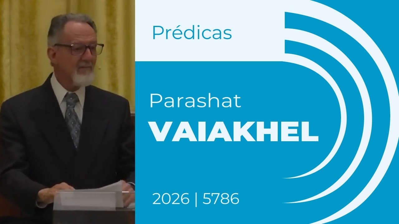 Prédica sobre a Parashat Vaiakhel | Rabino Roberto Graetz | Encontros com a Torá