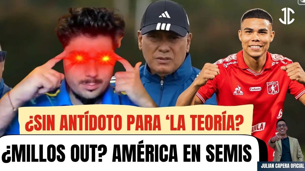 🚨💔🇨🇴 &iquest;COLOMBIA SIN ANT&Iacute;DOTO PARA 'LA TEOR&Iacute;A'? 🧮 &iquest;MILLOS OUT? ⚠️ AM&Eacute;RICA EN SEMIS; JUNIOR EN L&Iacute;OS