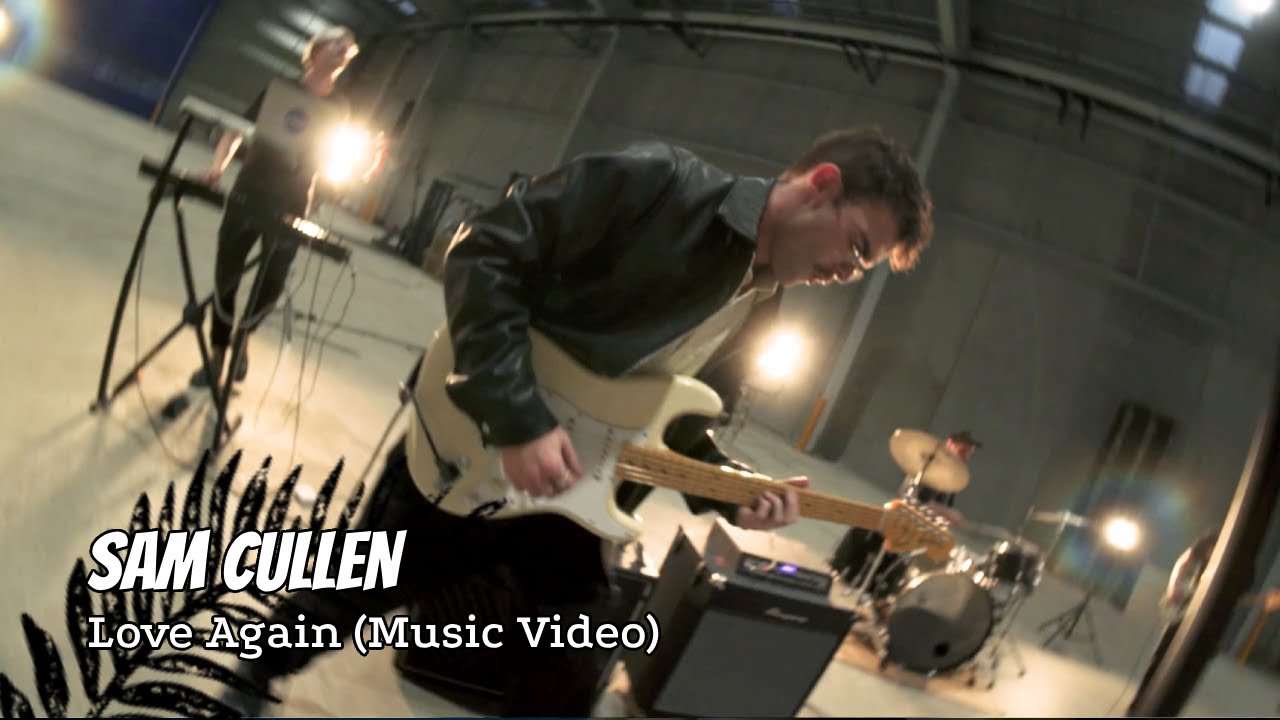 Sam Cullen - Love Again (Music Video)