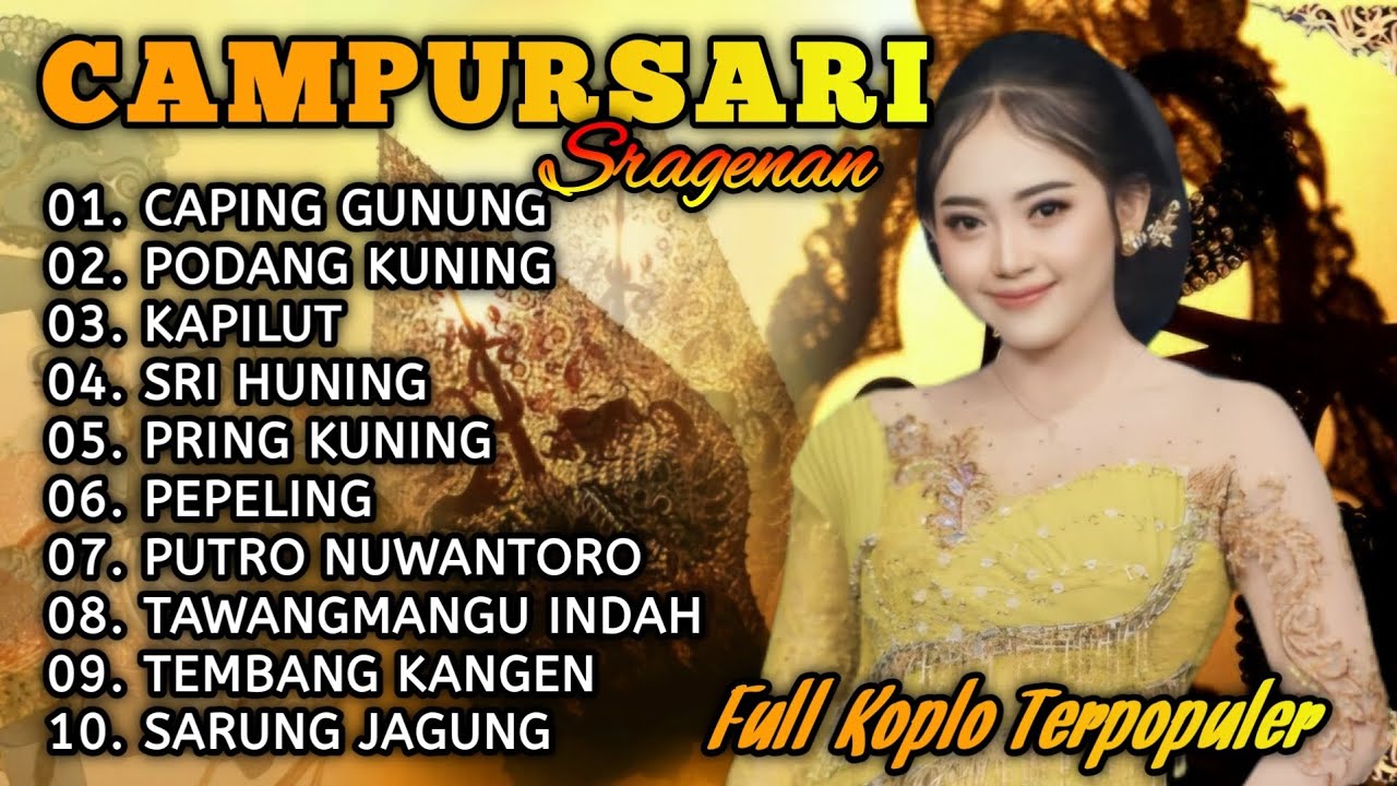 CAMPURSARI SRAGENAN FULL KOPLO TERPOPULER 2026. AUDIO JERNIH BAS GLER PALING MANTAP