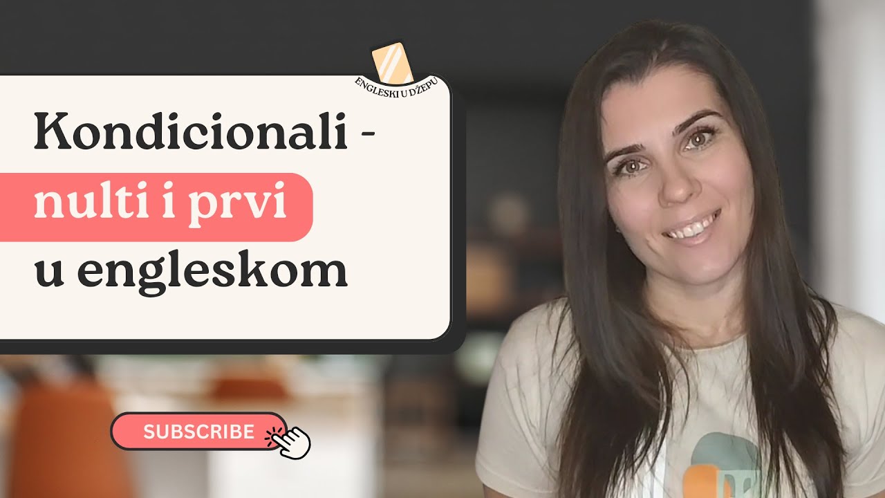 Nulti i prvi kondicional u engleskom | zero and first conditional