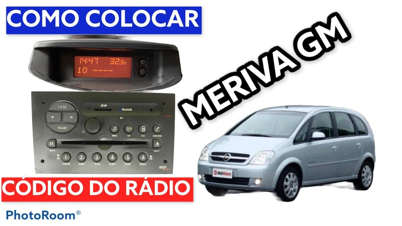 MERIVA GM - COMO COLOCAR O C&Oacute;DIGO NO R&Aacute;DIO