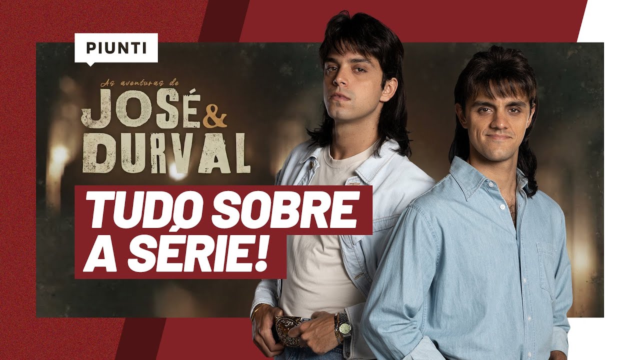 AS AVENTURAS DE JOSÉ E DURVAL | A série sobre Chitãozinho e Xororó