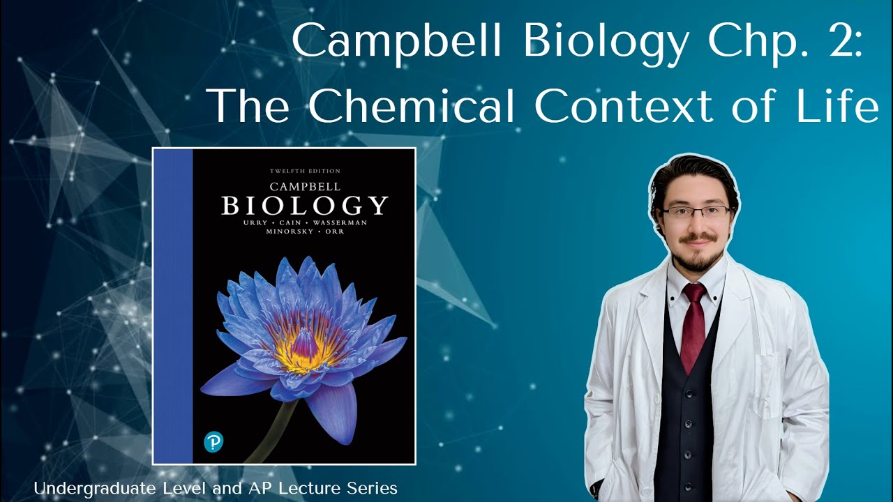 Campbell Biology 12th Ed  Chapter 2 Full