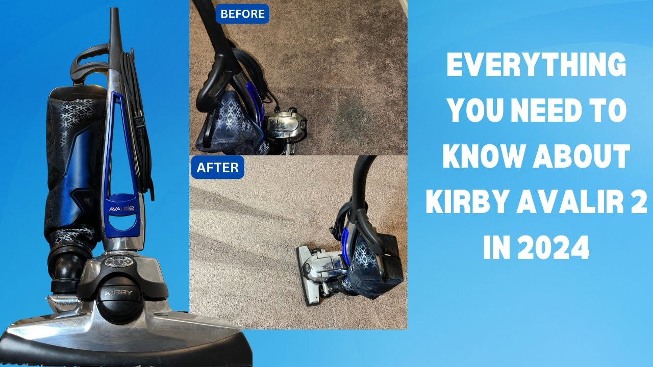 This is a detailed  review of the KIRBY AVALIR2 vacuum and Shampooer.